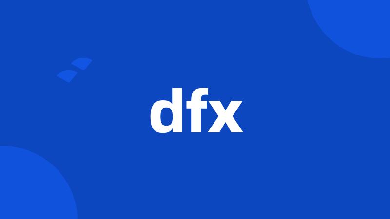 dfx