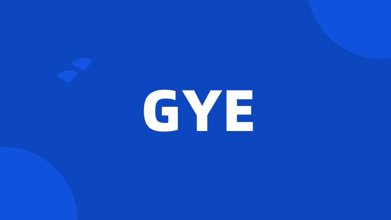 GYE