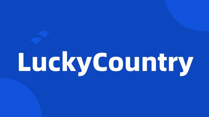 LuckyCountry