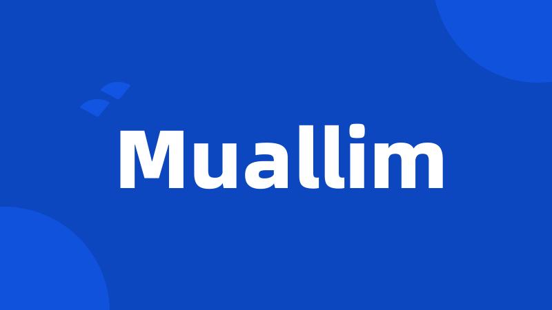 Muallim