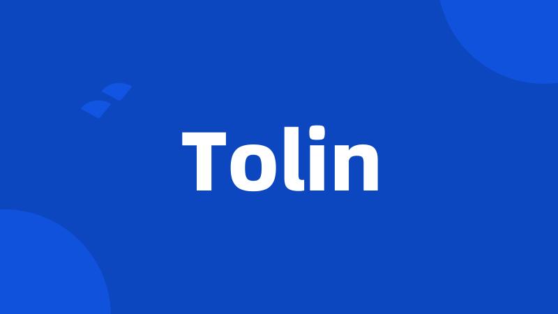 Tolin