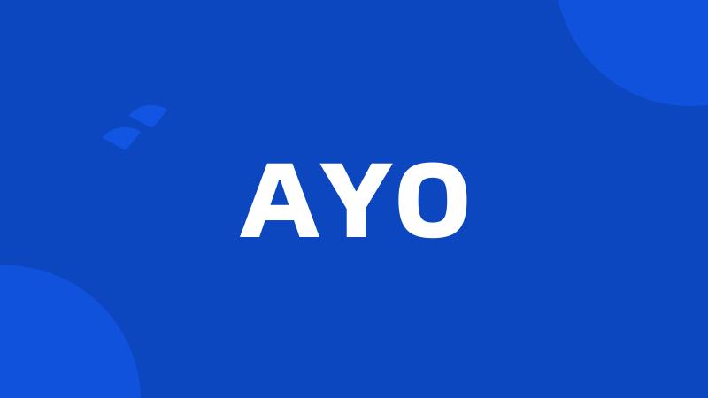 AYO