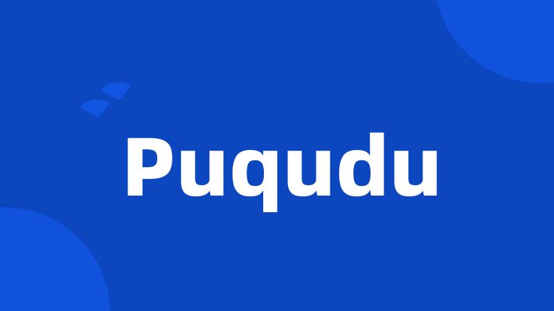 Puqudu