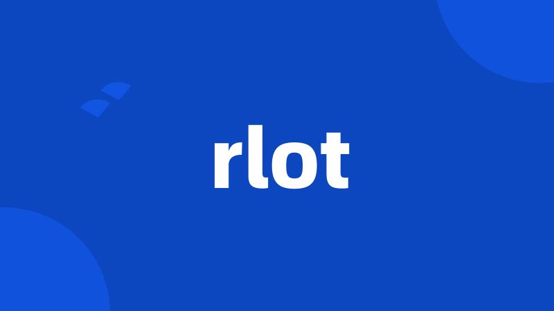 rlot