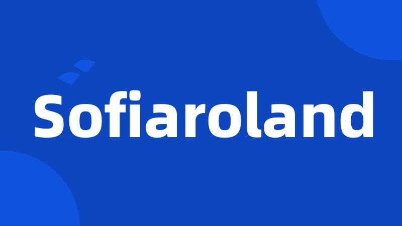 Sofiaroland