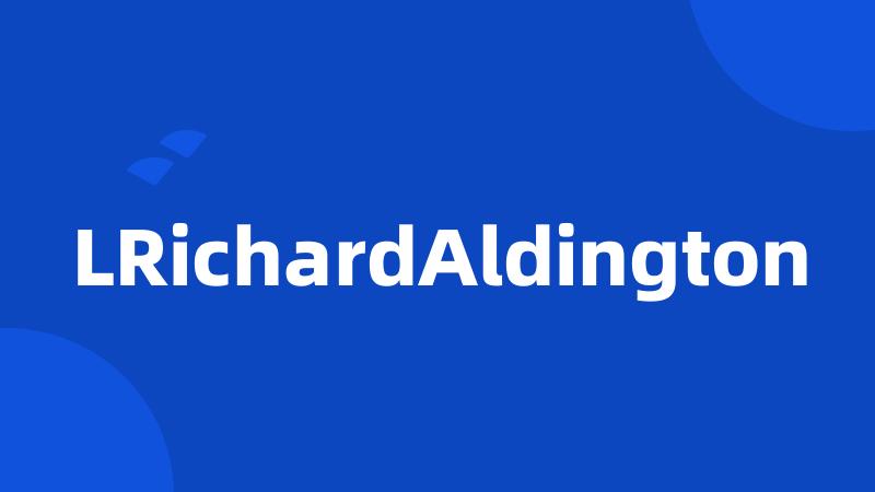 LRichardAldington