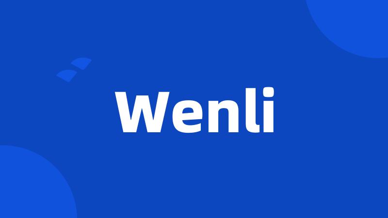 Wenli