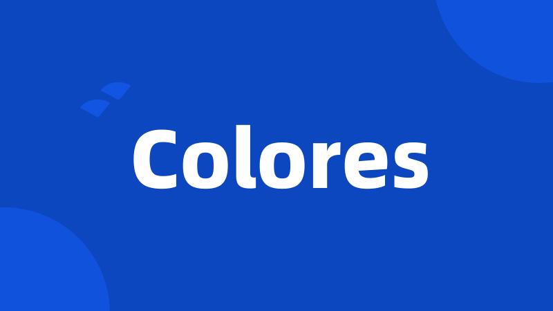 Colores