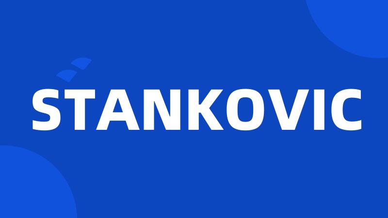 STANKOVIC