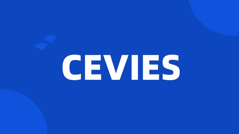 CEVIES