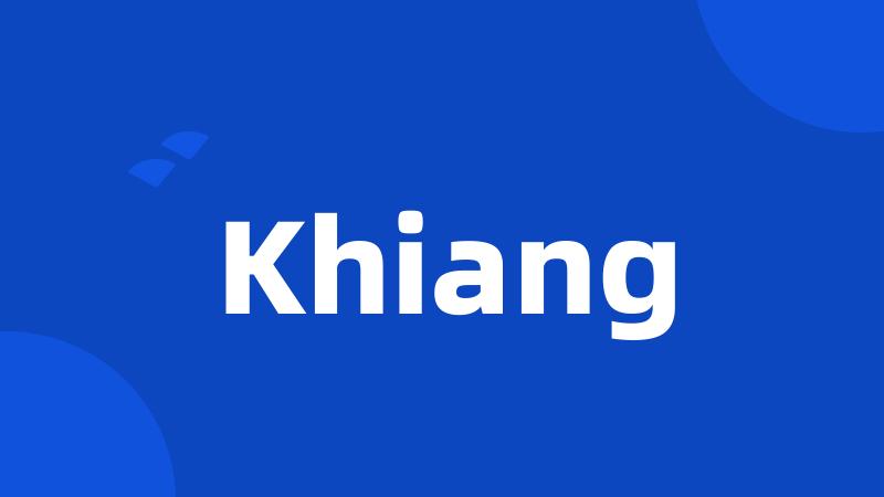 Khiang