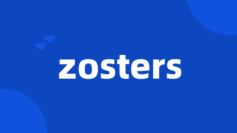 zosters