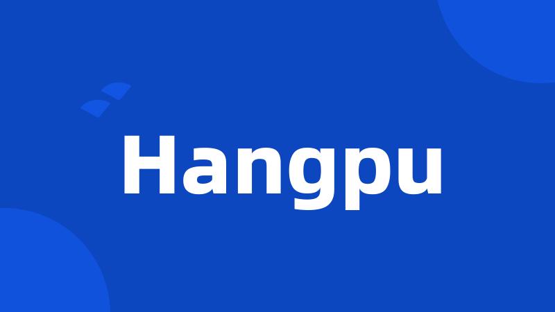 Hangpu