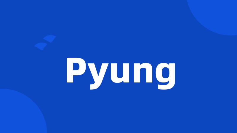 Pyung