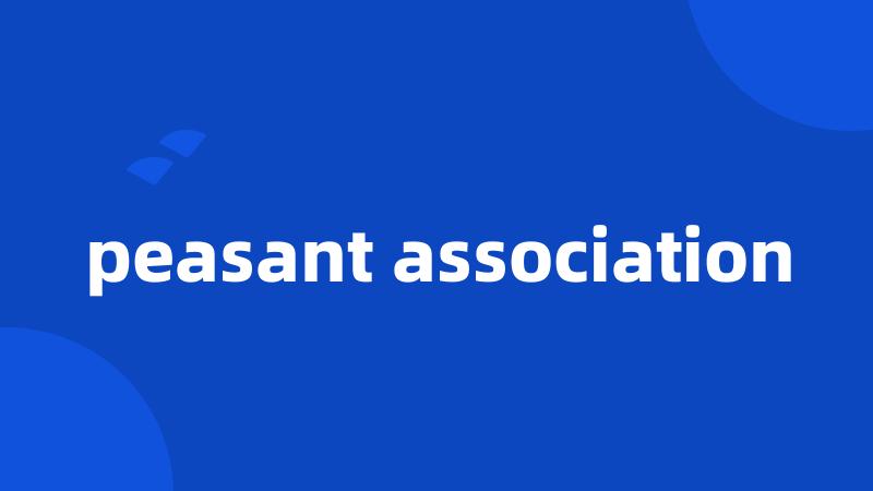 peasant association