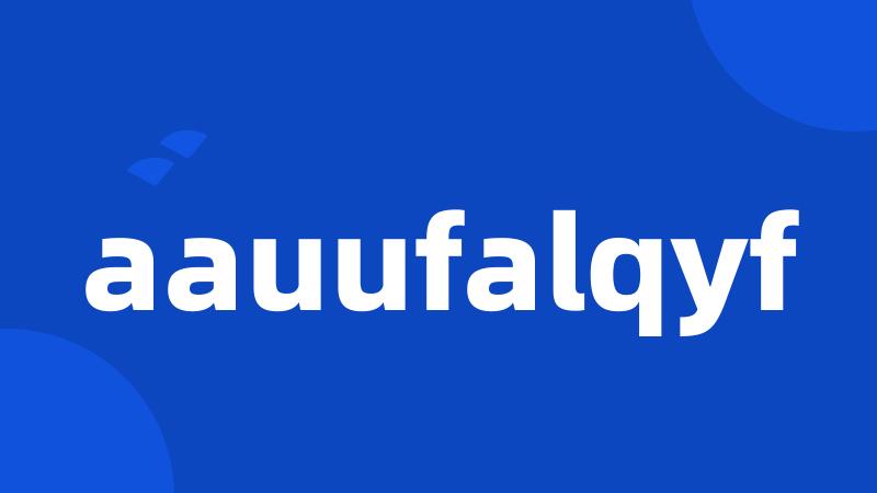 aauufalqyf