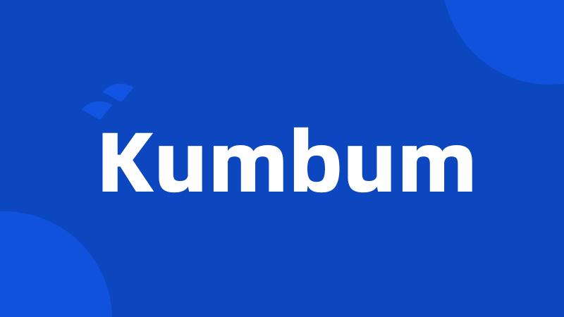 Kumbum