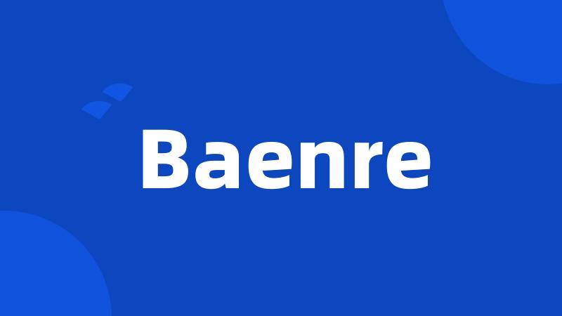 Baenre