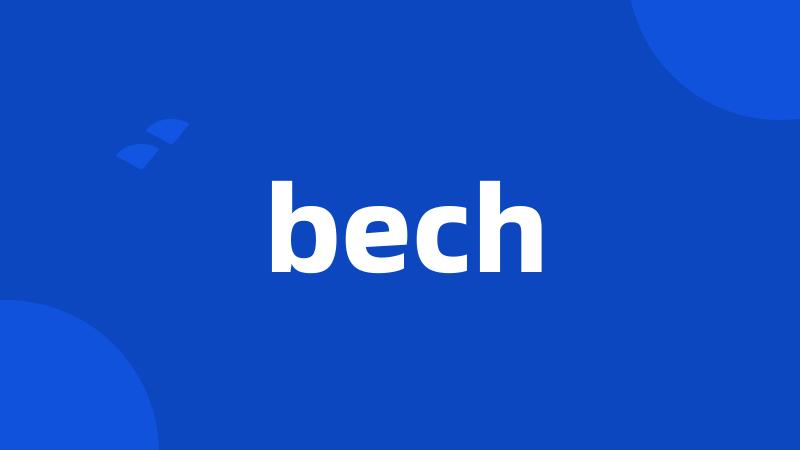 bech