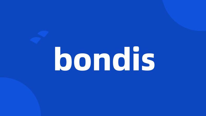 bondis