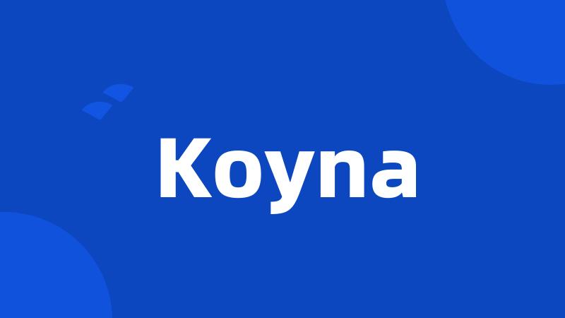 Koyna