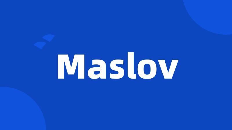 Maslov