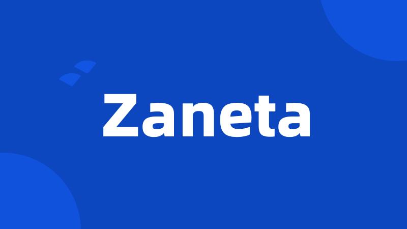 Zaneta