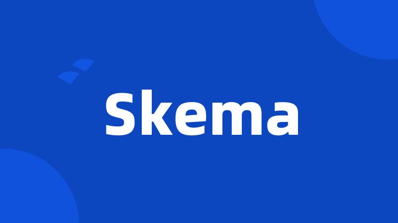 Skema