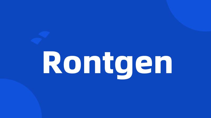 Rontgen