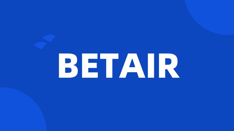 BETAIR