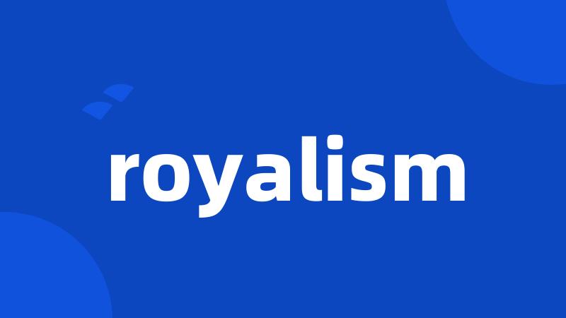 royalism