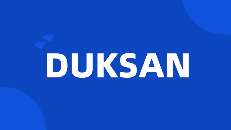 DUKSAN