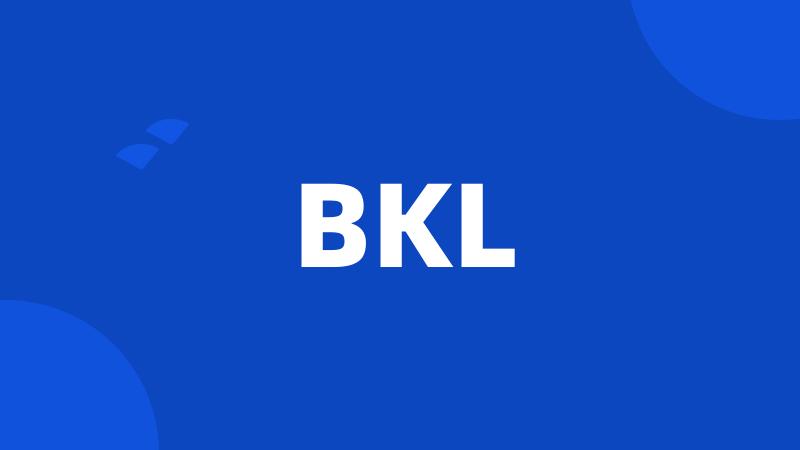 BKL