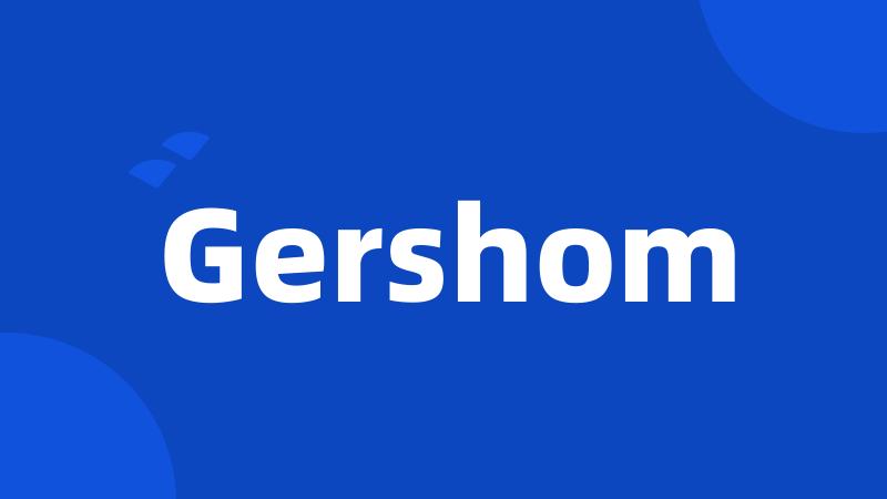 Gershom