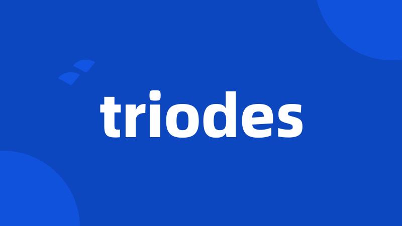 triodes