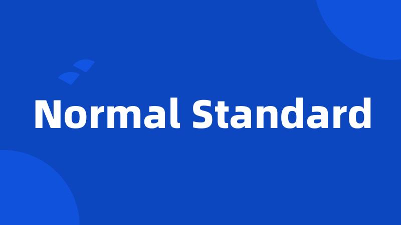 Normal Standard