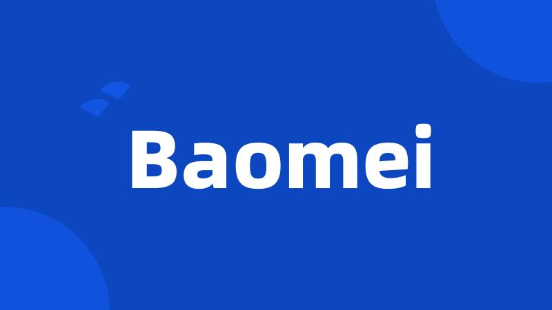 Baomei