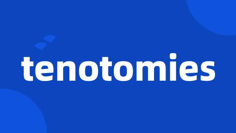 tenotomies