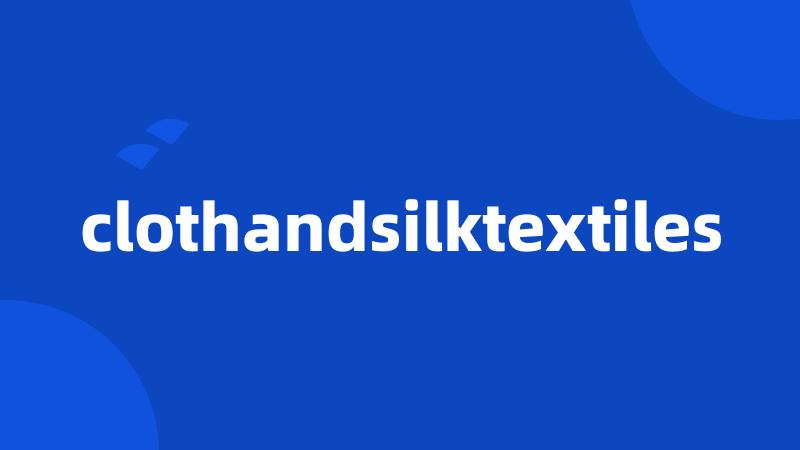 clothandsilktextiles