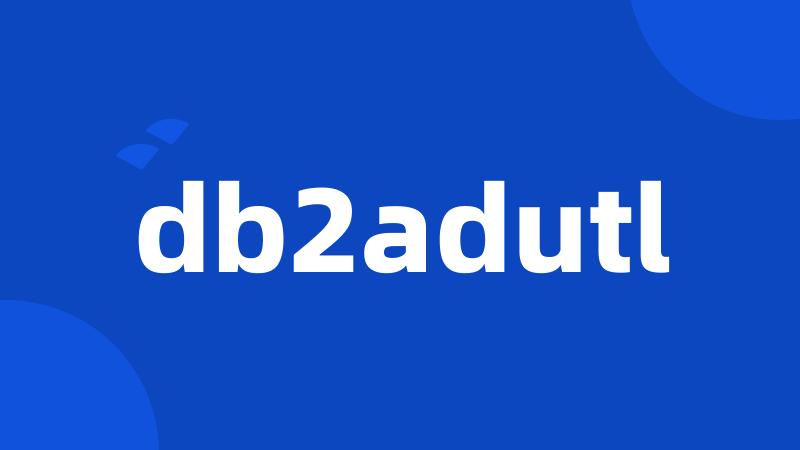 db2adutl