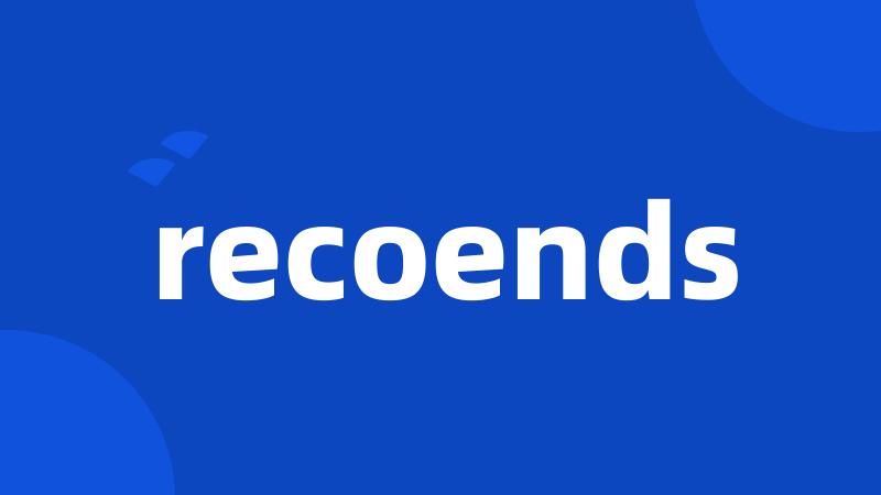 recoends