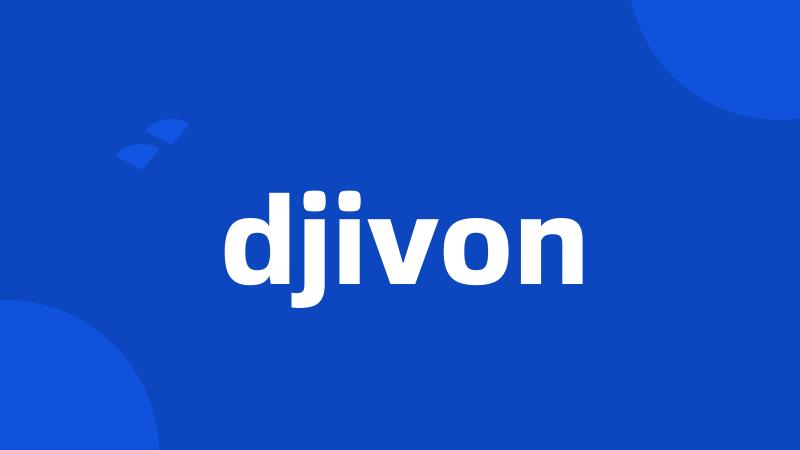 djivon