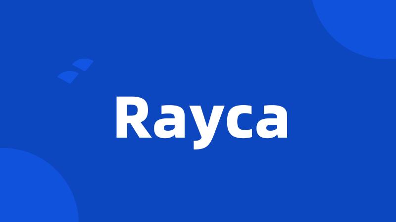 Rayca