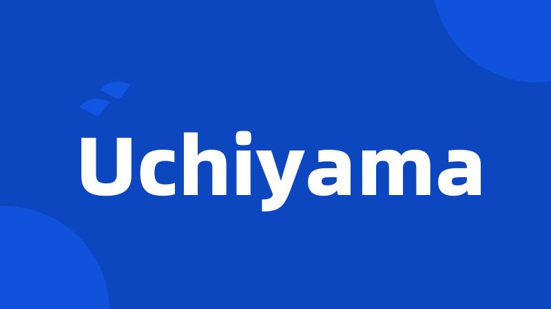 Uchiyama