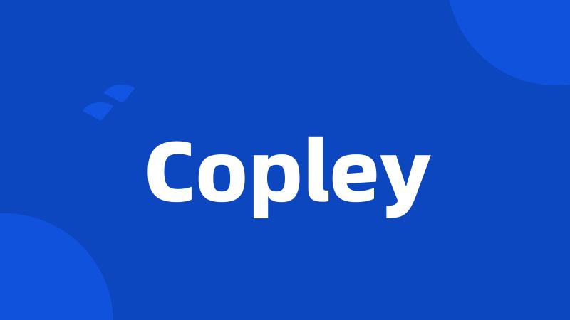 Copley