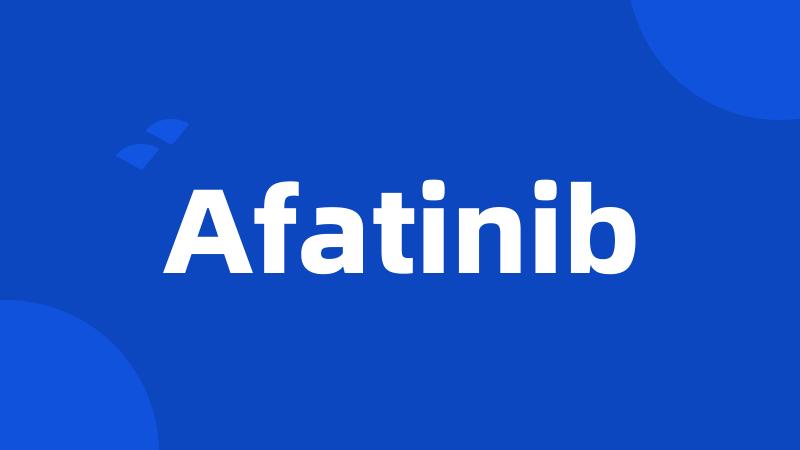 Afatinib