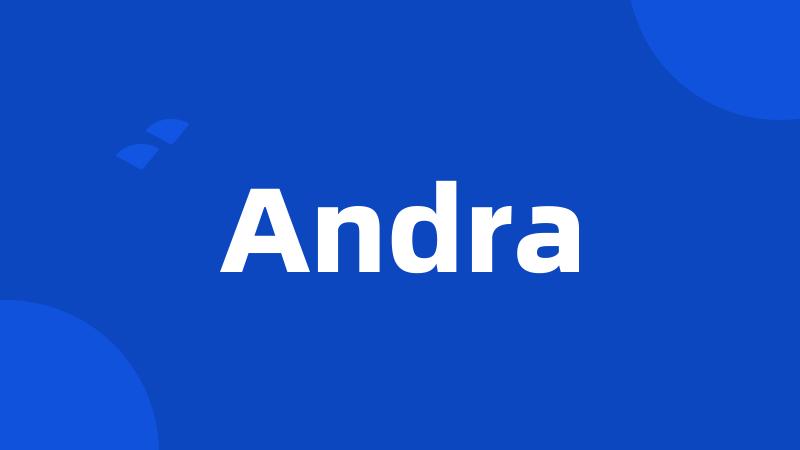 Andra