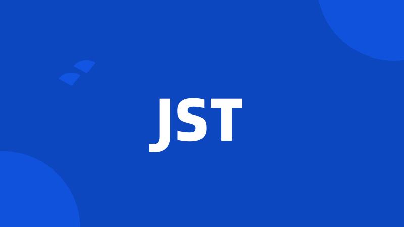 JST