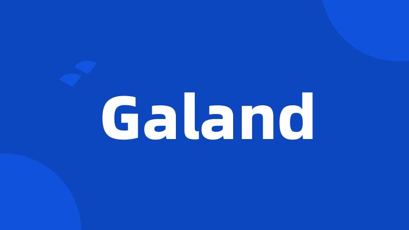 Galand