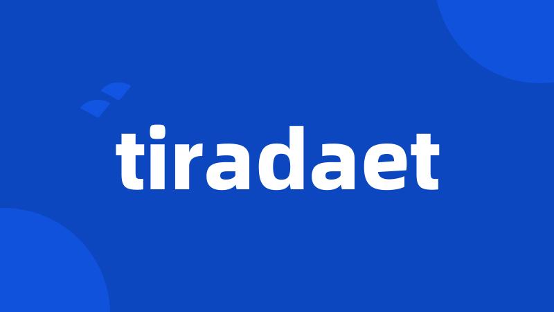 tiradaet